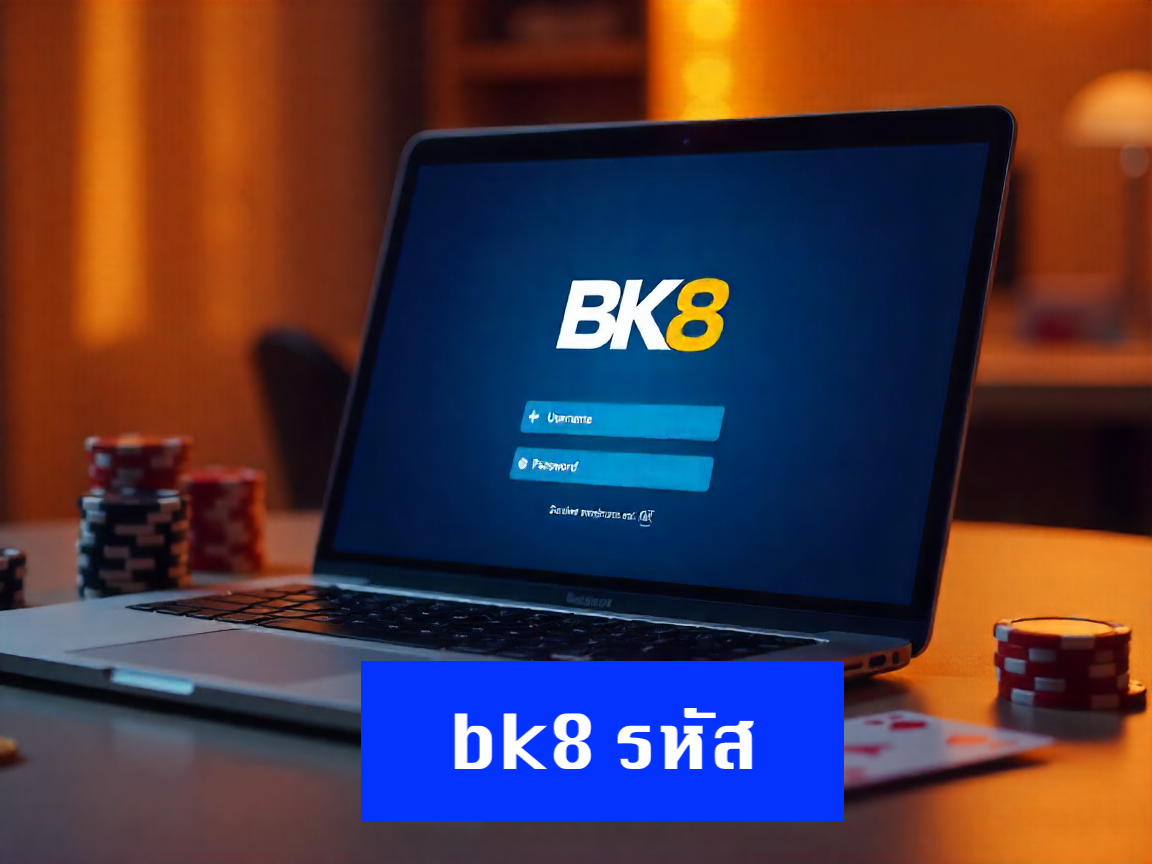 bk8 รหัส